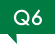 q6
